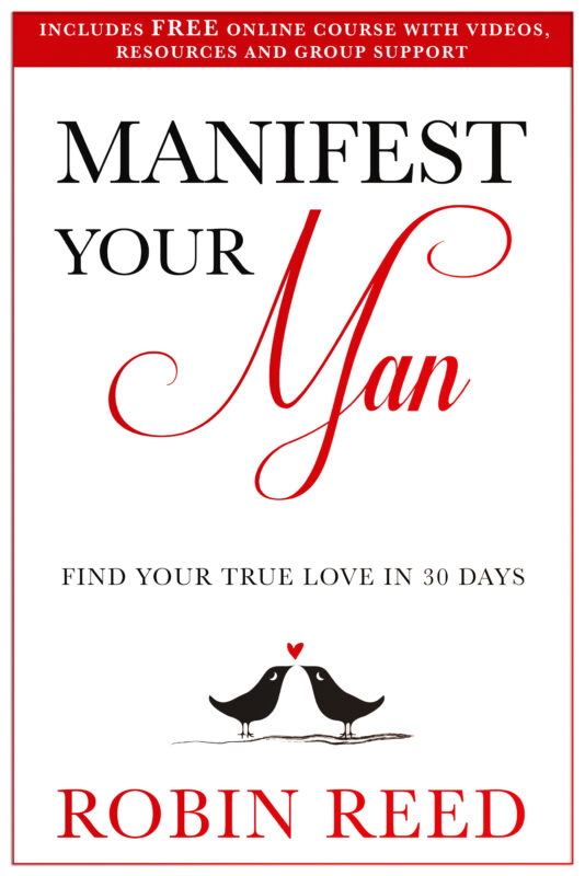 Manifest Your Man – Find Your True Love in 30 Days.